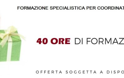 PACCHETTO FORMATIVO 40 ORE PER COORDINATORI